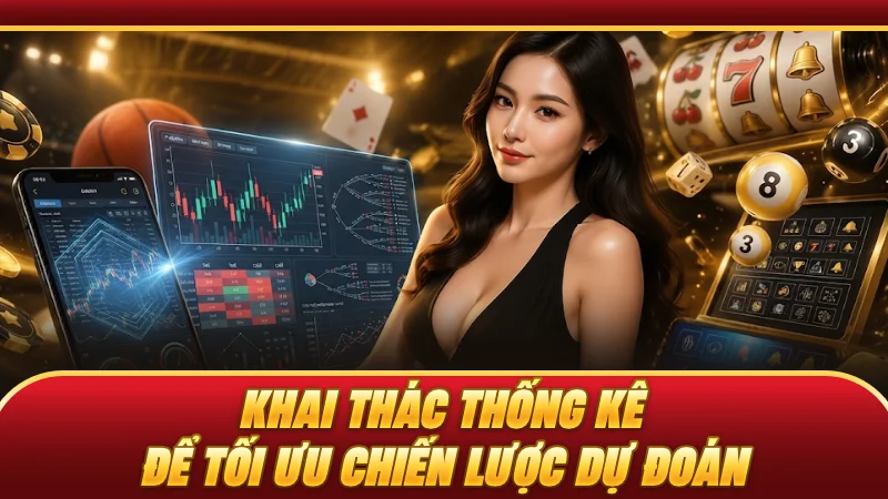 Khai thác thống kê để tối ưu chiến lược dự đoán