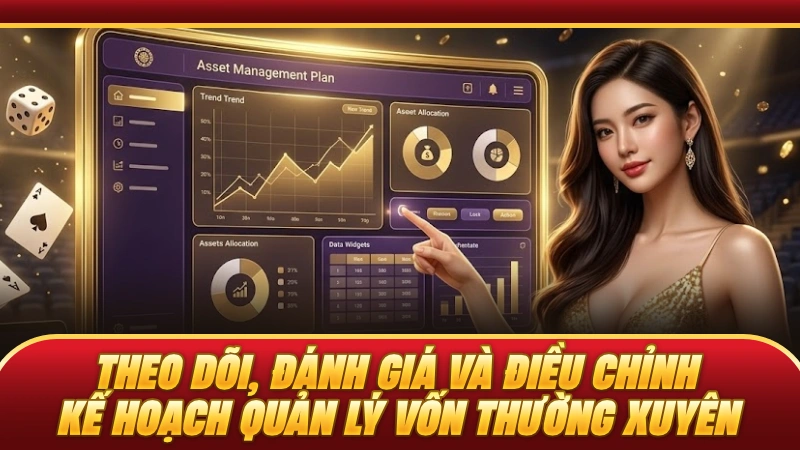 Theo dõi, đánh giá và điều chỉnh kế hoạch quản lý vốn thường xuyên