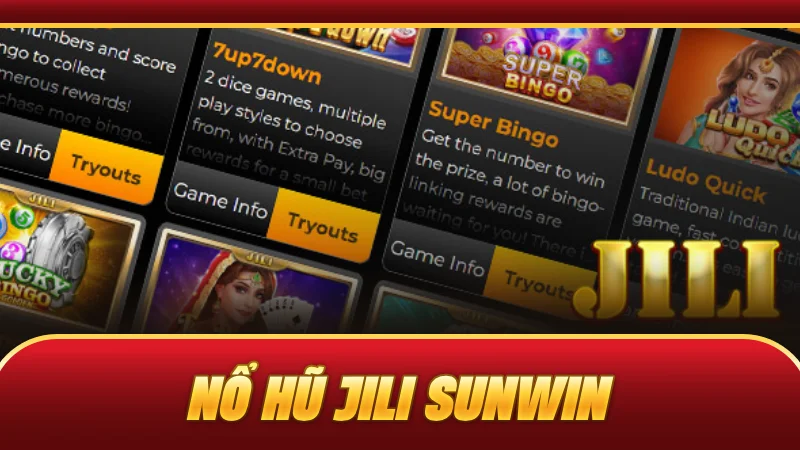 Nổ hũ JILI SUNWIN